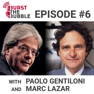 Episode #6 - What is populism? - interviews with Paolo Gentiloni and Marc Lazar