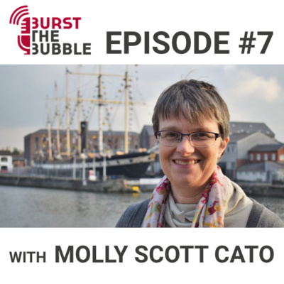 Episode #7 - Climate Breakdown and Sustainable Finance - interview with Molly Scott Cato