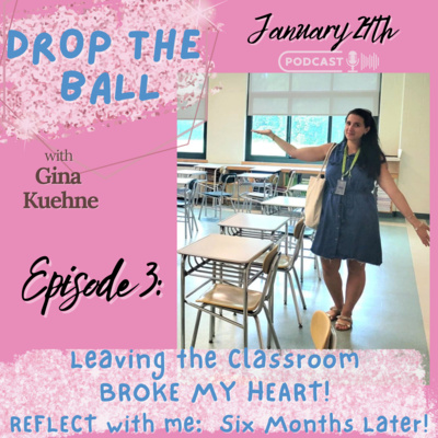 Drop The Ball with Gina Kuehne