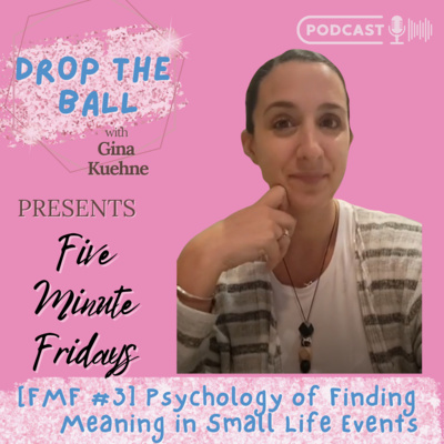 Drop The Ball with Gina Kuehne