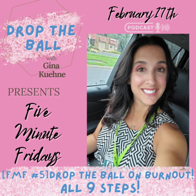 Drop The Ball with Gina Kuehne