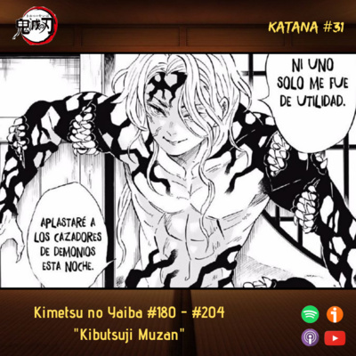 KC31| Kimetsu no Yaiba Manga #180 - #204: "Kibutsuji Muzan"