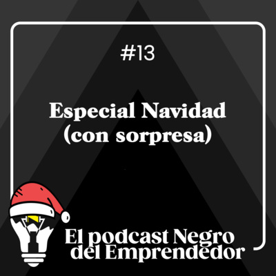 El Podcast Negro del Emprendedor