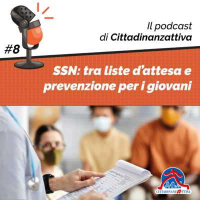 Il servizio sanitario nazionale: tra liste di attesa e necessità di prevenzione per i giovani, e non solo