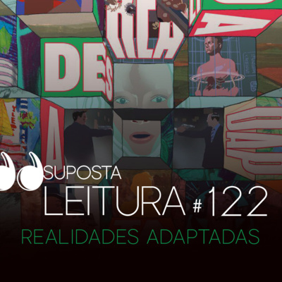 122. Realidades adaptadas, de Philip K. Dick