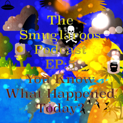 You Know What Happened Today? episode artwork