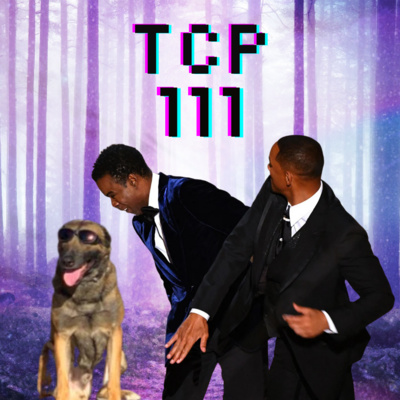 #111 Slap heard around the World?! episode artwork