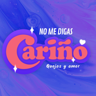 No me digas cariño