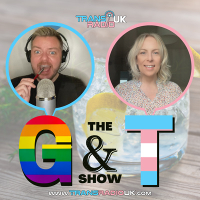 The G & T Show - 07 Aug 2022 episode artwork