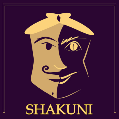 Indian Legends Ep 02 : Life story of Shakuni from Mahabharat Indian Legends Ep 02 : Life story of Shakuni from Mahabharat