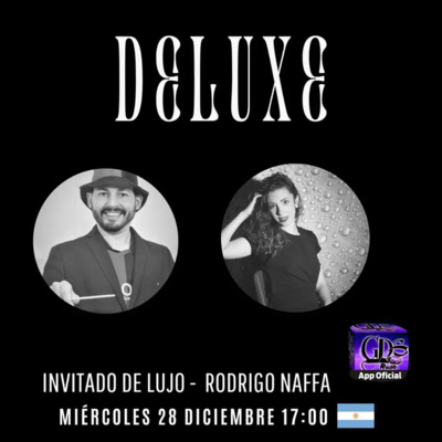 DELUXE - Hoy: Rodrigo Naffa y debate espectáculos 28 de diciembre de 2022 episode artwork