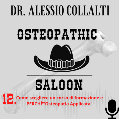 Osteopathic Saloon - Dr Alessio Collalti Osteopata D.O. & Fisioterapista