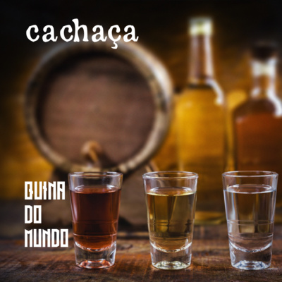 EP 51 - CACHAÇA