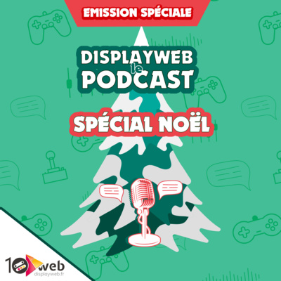 Episode 18 - Spécial Noël