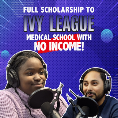 #5: From Trinidad To A Full Ride To Duke Medical School: The Inspiring Story of Nia's Journey!