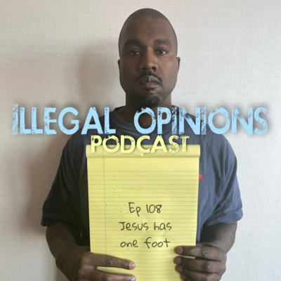 Ep 108: Jesus Has One Foot episode artwork