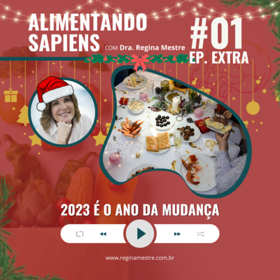 EP_EXTRA01 - 2023 É o Ano da Mudança! EP_EXTRA01 - 2023 É o Ano da Mudança!
