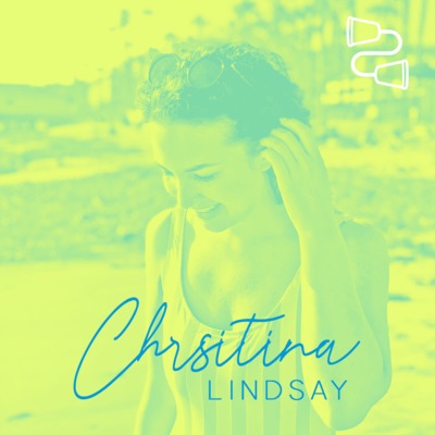 Believe in Your Capabilities Feat. Christina Lindsay–EP#13