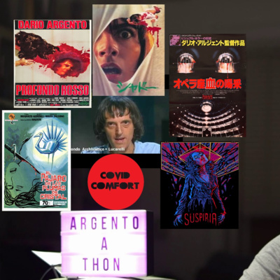 Ep. 54 - Covid Comfort #9: Argento's Filmography