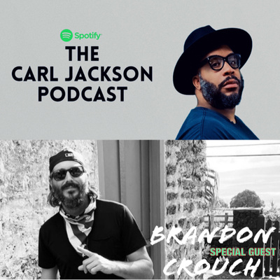 The Carl Jackson Podcast