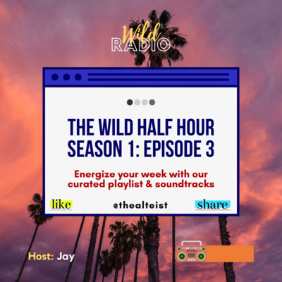 WILD HALF HOUR - S1, E3