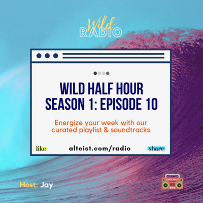 WILD HALF HOUR - S1, E10