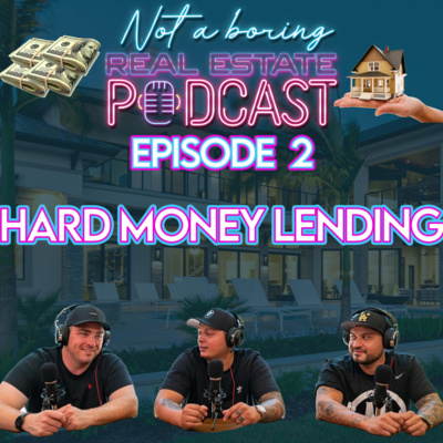Not A Boring Real Estate Podcast