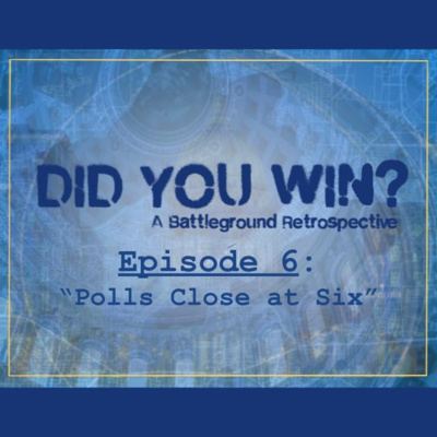 Did You Win? A Battleground Retrospective