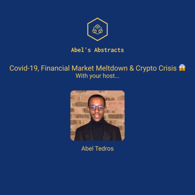 Covid-19, Financial Market Meltdown & Crypto Crisis 😱