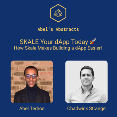 SKALE Your dApp Today 🚀 How SKALE Makes Building a dApp Easier!