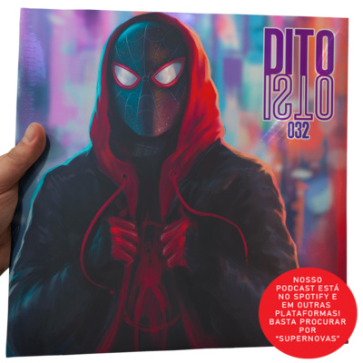 Dito Isto - Spider Man Miles Morales