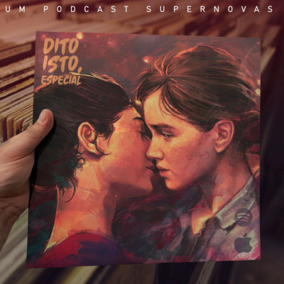 Dito Isto - The Last of Us Part II