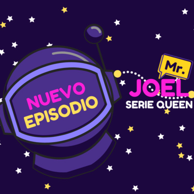 Ep2. Mr Joel - Serie Queen - Deconstrucción de Bohemian Rhapsody episode artwork