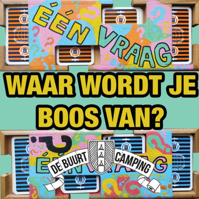 ÉÉN VRAAG? - de Buurtcamping Podcast