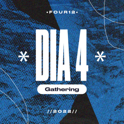 Four12 2022 | Dia 4 (Gathering) - Mike Davies episode artwork