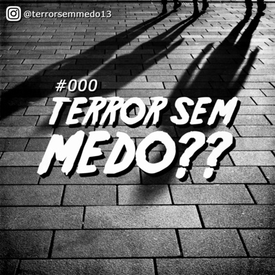 Terror Sem Medo