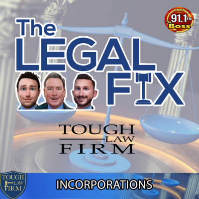 The Legal Fix - EP11 - Incorporation