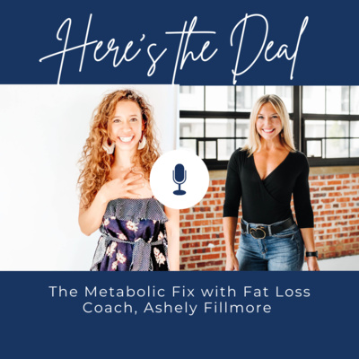 The Metabolic Fix with Ashley Fillmore