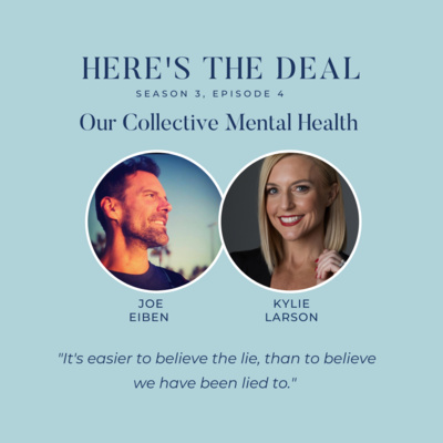 Our Collective Mental Health with Joe Eiben