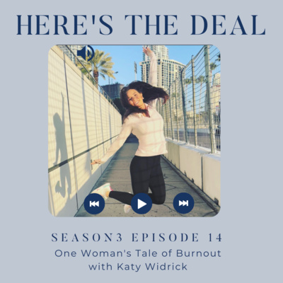 One Woman's Tale of Burnout with Katy Widrick