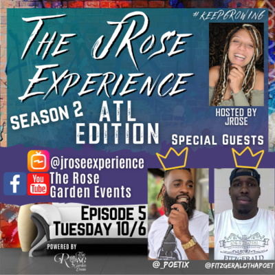 The JRose Experience S2: E5: "How To Prepare For A Performance?"