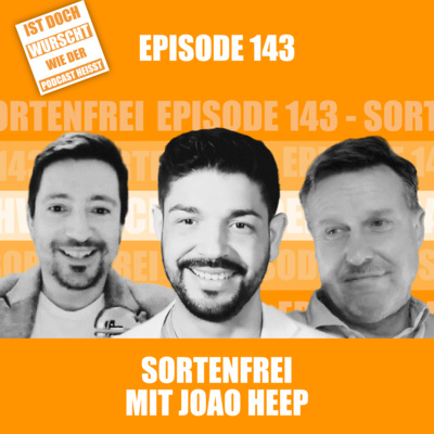 Ist doch Wurscht wie der Podcast heisst