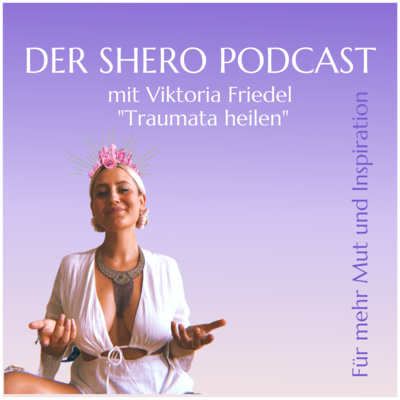 Der Shero Podcast