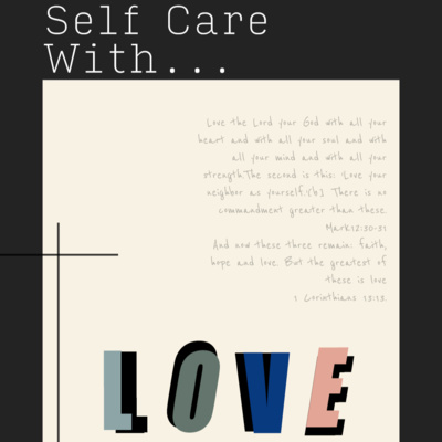 Self Care with Love