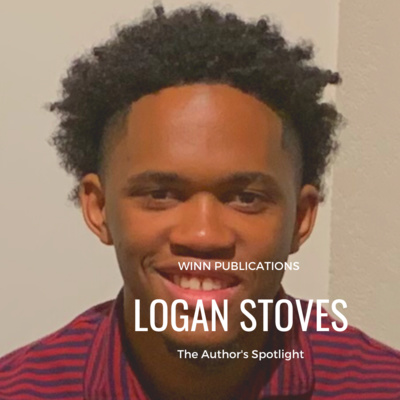 The Author's Spotlight With Author Logan Stoves