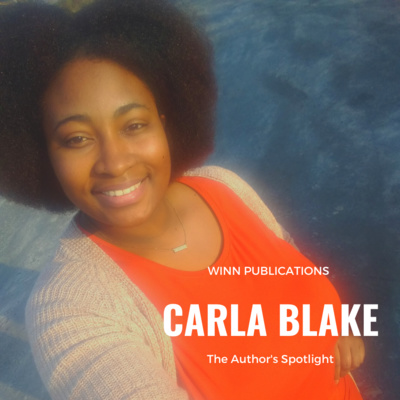 The Author's Spotlight With Author Carla Blake 