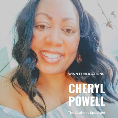 The Author's Spotlight With Cheryl Powell 