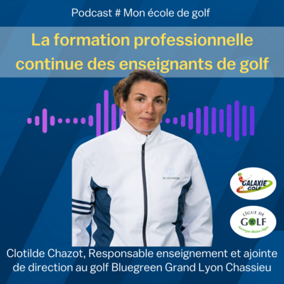 Mon école de golf (by Ligue AURA)