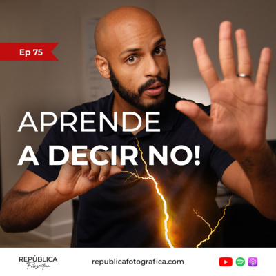 Aprende a decir NO! - Ep 75