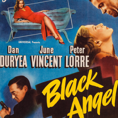 Season 3 Episode 2: Black Angel (1946)
